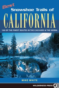 [Book: Best Snowshoe Trails of California]